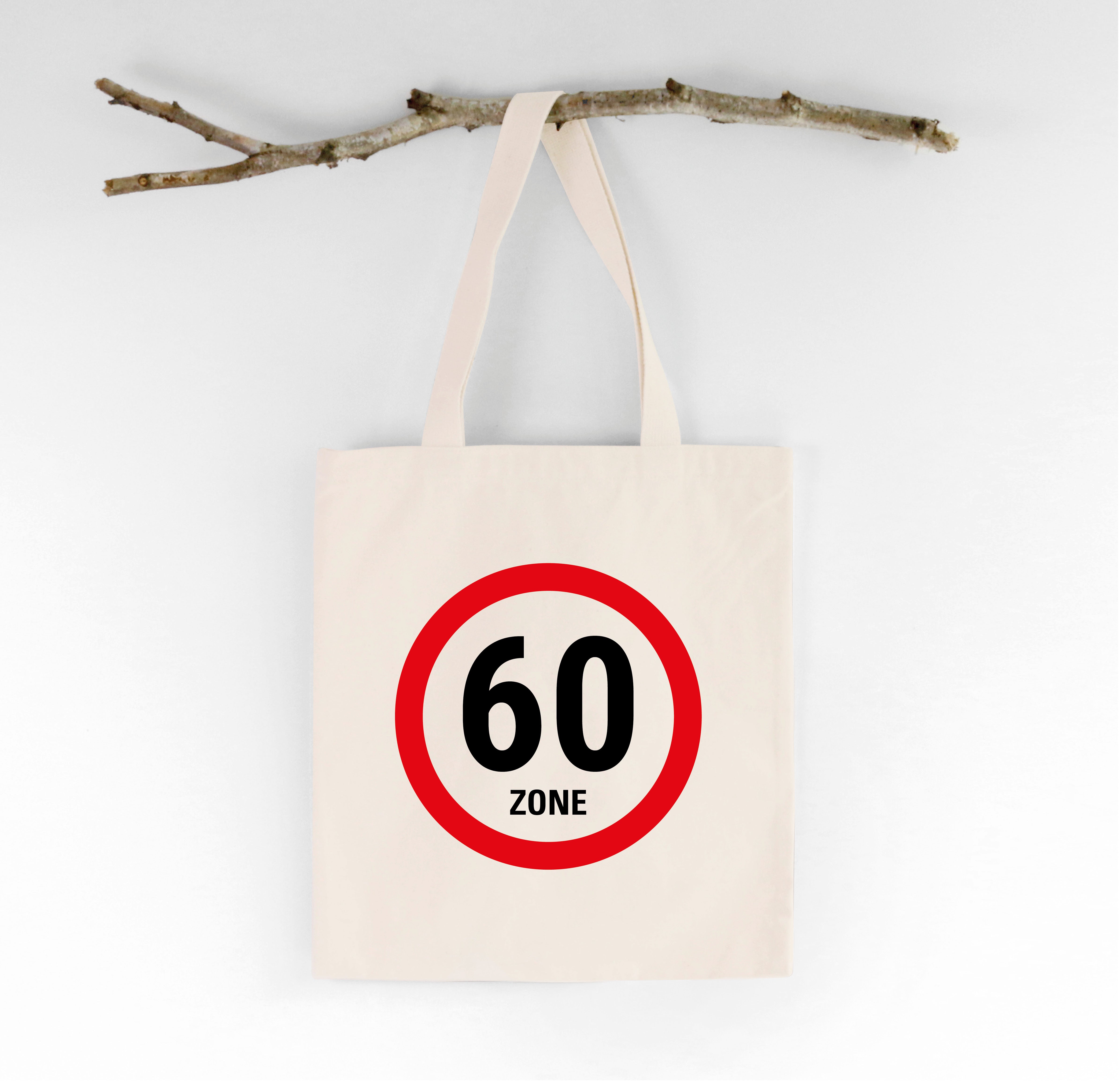Bio-Stoffbeutel „Zone 60“ | Lustige Geschenkidee zum 60. Geburtstag